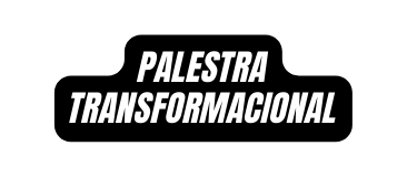 palestra transformacional
